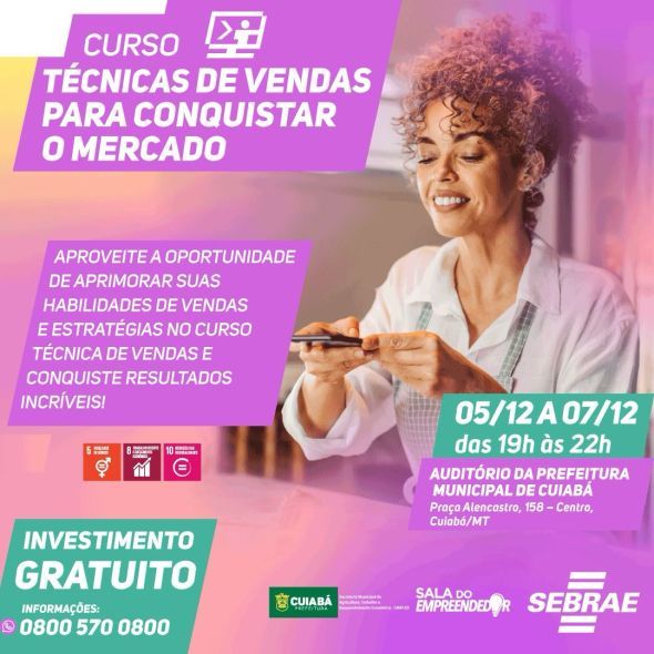 Prefeitura de Cuiab | Inscries para workshop sobre tcnicas de vendas ainda podem ser feitas nesta segunda-feira (4); Atividade gratuita